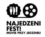Najedzeni Fest! - Movie przy jedzeniu