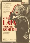 Lata dwudzieste, lata trzydzieste... Zote lata polskiej komedii - przegld filmw