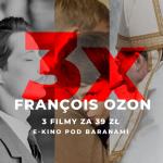 3 x Franois Ozon w E-Kinie Pod Baranami