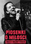 Piosenki o mioci - pokaz przedpremierowy