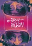 Weekend z Festiwalem Millennium Docs Against Gravity (2022)