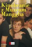 Kinobranie z Muzeum Manggha - pokaz w ogrodzie: A potem tańczyliśmy