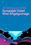 Europejski Dzie Kina Artystycznego 2022