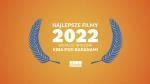 Najlepsze filmy 2022 wedug widzw Kina Pod Baranami