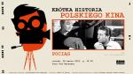 Krótka historia polskiego kina: Pociąg