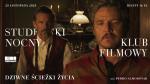 Studencki Nocny Klub Filmowy: Dziwne cieki ycia 