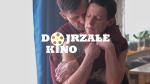 Dojrzae Kino: Tyle co nic (przedpremiera!)