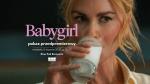 Babygirl - pokaz przedpremierowy