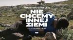 Nie chcemy innej ziemi - pokaz z dyskusj