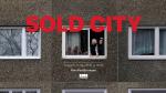 Sold City. Kiedy mieszkanie staje si towarem - pokaz filmu i rozmowa