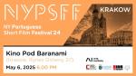 NY Portuguese Short Film Festival 2025 - portugalskie filmy krtkie