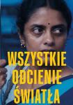 Wszystkie odcienie światła - pokazy przedpremierowe