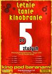 Letnie Tanie Kinobranie - filmy po 5 z! Tydzie 3