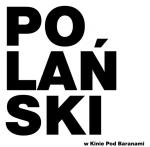 Polaski w Kinie Pod Baranami