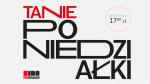 Tanie Poniedziaki w Kinie Pod Baranami