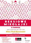 Reksiowe Mikoajki z Famig