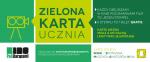 Zielona Karta Ucznia do Kina Pod Baranami