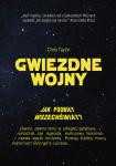 Gwiezdne wojny. Jak podbiy wszechwiat? Pokaz filmu i promocja ksiki