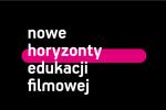 Nowe Horyzonty Edukacji Filmowej - pokaz promocyjny