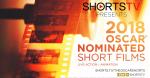 OSCAR® NOMINATED SHORTS 2018